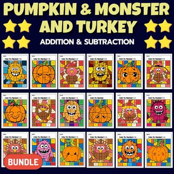 Preview of Pumpkins & Monsters And Turkeys Addition & Subtraction - Math Color by Number