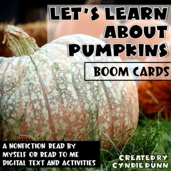 Preview of Pumpkins Nonfiction Reader BOOM Cards | Distance Learning
