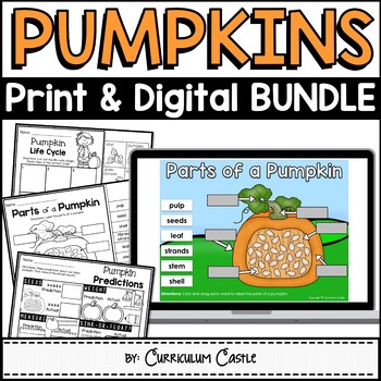 Preview of Pumpkins: Pumpkin Life Cycle Print & Digital Activities BUNDLE