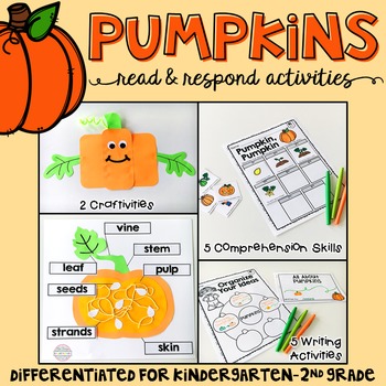 Preview of Pumpkins: Reading Comprehension, Writing and Craftivities