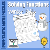 Pun-tastic Math Problems: Algebra Solving Functions Winter