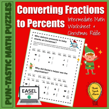 Preview of Pun-tastic Math Problems: Fractions to Percents Christmas Riddle Worksheet