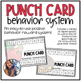 Punch Card Behavior System