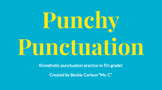 Punchy Punctuation