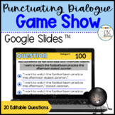 Punctuating Dialogue Review Game Quotation Marks Google Slides