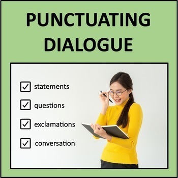 Preview of Punctuating Dialogue - an independent work packet