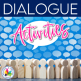 Dialogue Activities: Scaffolded Rules, Speech Tags, and Pu