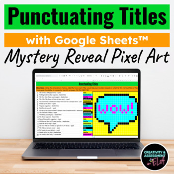 Preview of Punctuating Titles ELA Mystery Reveal Picture Pixel Art Practice Puzzle Sheets™