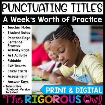 Preview of Punctuating Titles Lesson, Practice and Assessment