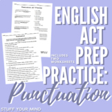 Punctuation ACT Prep Practice - English Grammar Review