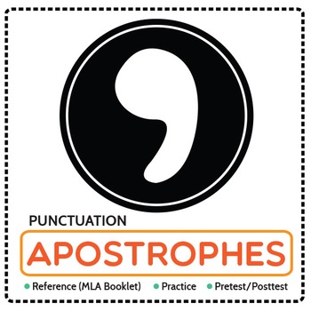 Preview of Punctuation: Apostrophe Reference Booklet (MLA), Practice, and Pretest/ Posttest