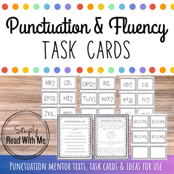 Preview of Punctuation & Fluency Task Cards (plus punctuation mentor texts!)