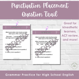 Punctuation Placement Question Trail | Grammar Practice fo