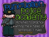 Punctuation Police Academy {4 Types of Sentences & Rules P
