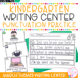 Punctuation Practice Kindergarten Write the Room | March &