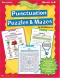 Punctuation Puzzles & Mazes: Ready-To-Go Reproducibles