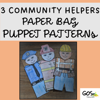 Preview of Paper Bag Puppets-Community Helpers -Police, Fireman, Construction Worker