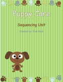 Puppy Care Sequencing Mini Unit