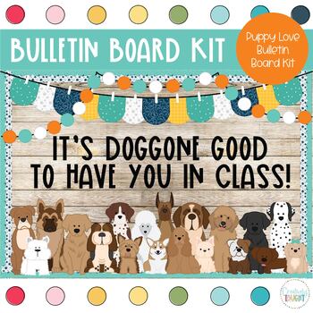 Preview of Puppy Love - Puppy Decor, Paw-some Class - Puppy Dog Themed Bulletin Board Kit