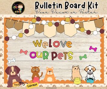 Preview of Puppy and Cat Love  Bulletin Board Kit|Paw Some Door Decor|Printable| Editble