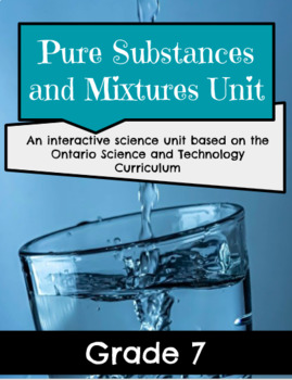 Preview of Pure Substances & Mixtures ~ Grade 7 (6 Interactive Lessons, Answers &Check-ins)