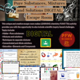 Pure Substances, Solutions, and Mixtures DIGITAL Escape Ro