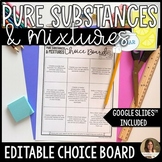 Pure Substances and Mixtures Editable Choice Board Project