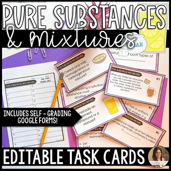 Preview of Pure Substances and Mixtures Task Cards - Editable and Google Forms™