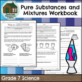 Pure Substances and Mixtures Workbook (Grade 7 Ontario Science)