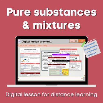 Preview of Pure substances and mixtures Distance learning