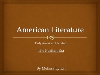 Preview of Puritan Era - Early American Literary Movement Series, part I