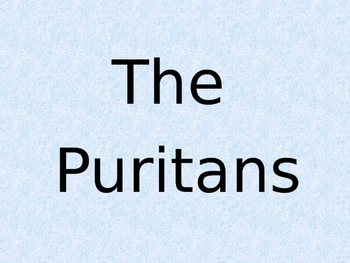 Preview of Puritan Facts and Culture Power Point Presentation