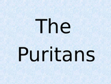 Puritan Facts and Culture Power Point Presentation