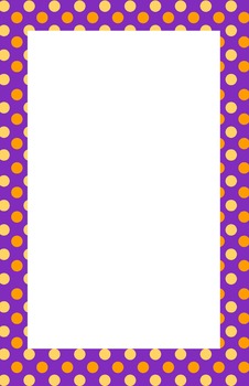 Purple, Orange, Yellow Polka dot Border | TPT