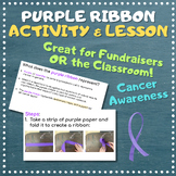 Purple Ribbon Activity & Lesson - EDITABLE - Craft - Class