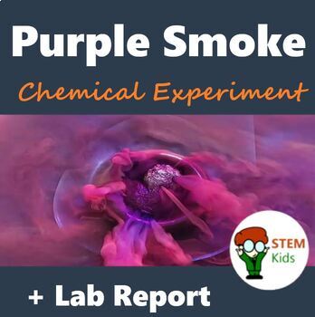 Preview of Lab Activity: Purple Smoke Chemistry Experiment