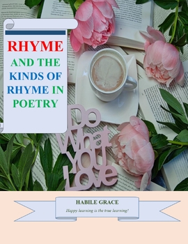 Preview of RHYMES AND THE KINDS OF RHYMES IN POETRY/ POETIC RHYMES
