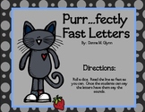 Purrr....Fectly Fast Letters / Great for Dibels