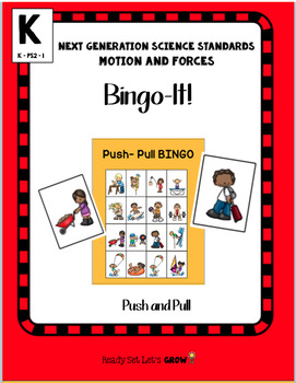 Preview of Push Pull: Bingo - IT! (NGSS K-PS2-1)