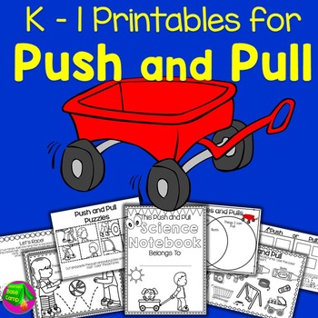Preview of Push and Pull Kindergarten