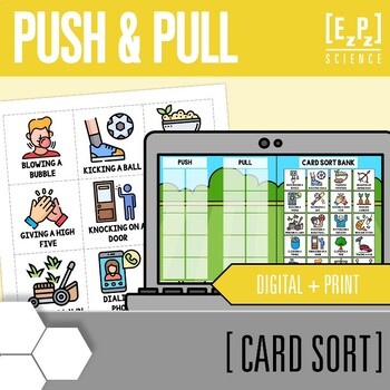 Push or Pull Sorting Cards, Forces, Science