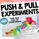 Push and Pull Experiments - Science Unit - Physics - Force