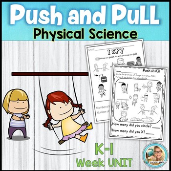 Push And Pull Lessons Kindergarten Worksheets Teaching Resources Tpt