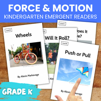 Preview of Push and Pull Forces - Emergent Science Readers for Kindergarten