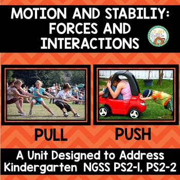 Push and Pull: Kindergarten NGSS Motion and Stabililty | TpT