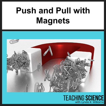 Preview of Push and Pull Magnet Lesson
