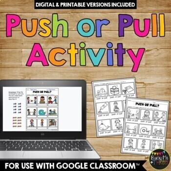Preview of Push and Pull Worksheets A Force and Motion Activity Digital and Printable