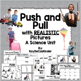 Push and Pull with REALISTIC Pictures: A Force of Motion S
