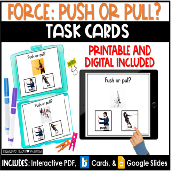 Preview of Push or Pull | Force and Motion | Science Task Cards | Boom Cards