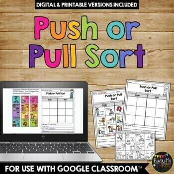 Preview of Push or Pull Sort Worksheet Activity Force and Motion Printable and Digital